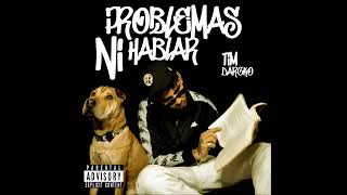 Problemas Ni Hablar Music Video