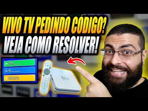 Vivo TV Pedindo Código? Essa é a Única Solução já que o Vivo TV Parou de Funcionar pra Sempre!