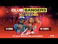 CLUB BANGERS SN 14 DJ JOMBA X MC SAMDEE ALL HITS EDITION Mix Arbantone Afrobeat Bongo