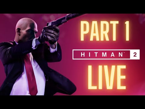hitman 2 walkthrough gameplay part 1 - intro ps4 pro #HITMAN2