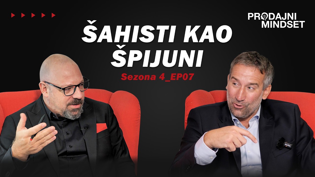 🎙️ Prodajni Mindset x Alojzije Janković: ŠAHISTI KAO ŠPIJUNI
