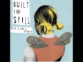 Built To Spill - Else