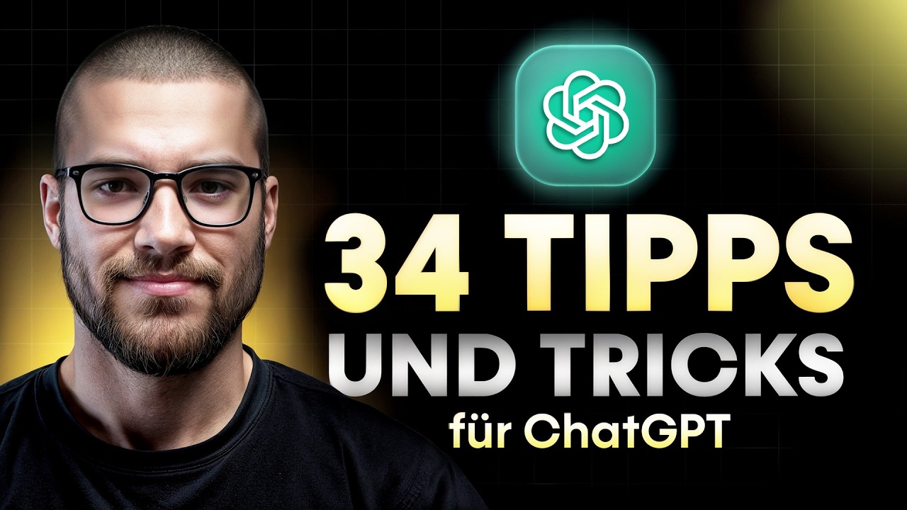 34 ChatGPT Tipps für Anfänger in 2024! (Werde zum GPT-PROFI)