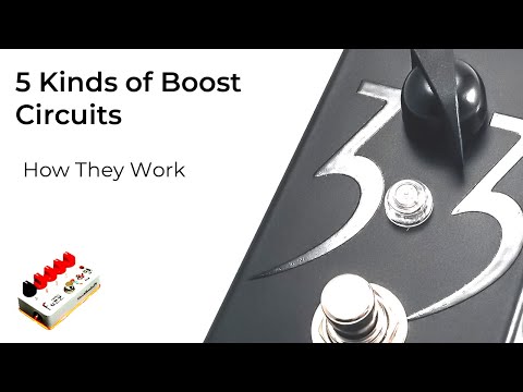 5 Kinds of Boost Circuits in Your Guitar Pedals