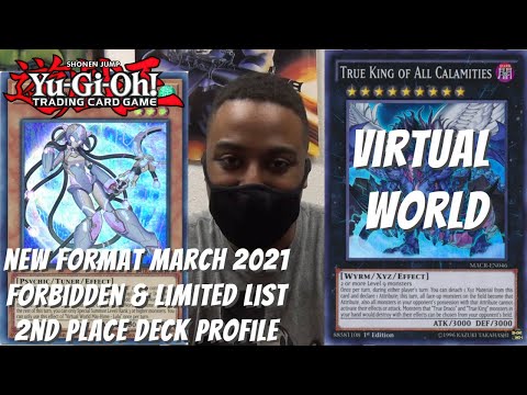 Yugioh New Format March 2021 Locals 2nd Place Deck Profile - Virtual World - Joshua Jones