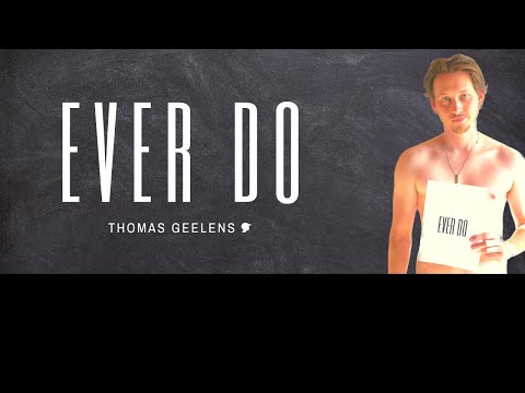 Thomas Geelens - Ever Do (Official Music Video)