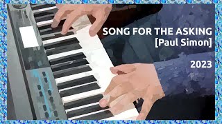 Song for the Asking [Paul Simon]