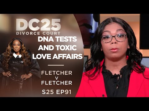 DNA Tests and Toxic Love Affairs: Juwan Fletcher v Stephanie Fletcher