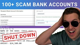 We Reported & Shut Down Over 100 Scam Bank Accounts