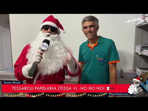 PAPAI NOEL LAIVÊRO - TESSAROLI INFORMÁTICA (TESSA +)