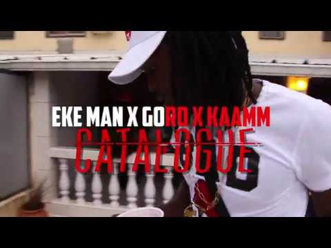 EKE MAN X GORO X KAAMM - CATALOGUE (CLIP OFFICIEL)