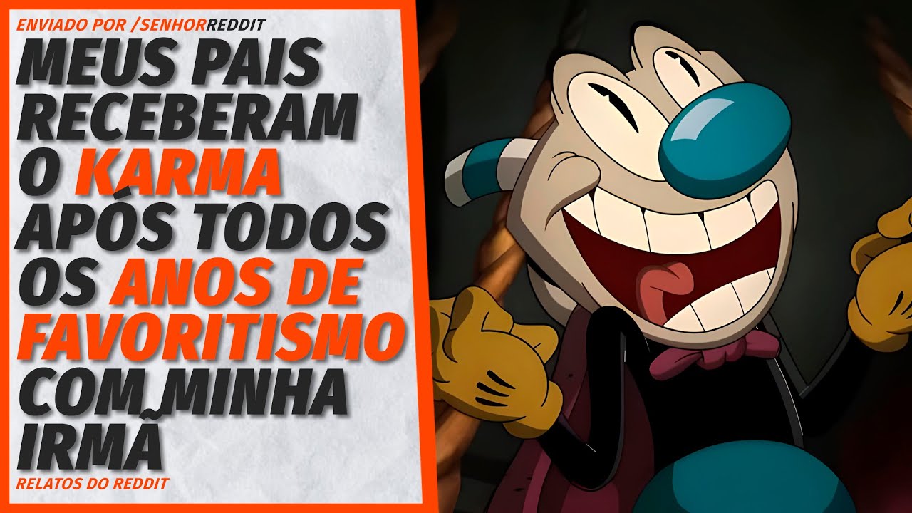 Minha irmã sempre foi a FAVORITA dos nossos pais, mas quando eles...