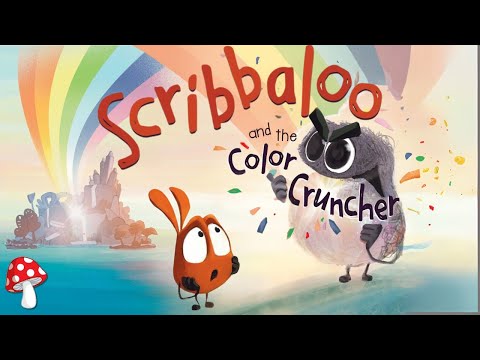 👹 Scribbaloo and the Color Cruncher 🌈 kids books read aloud SEL book,  Ben Fisher