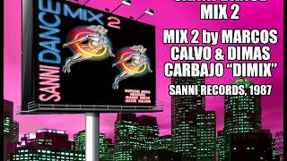 Sanni Dance Mix 2 - Mix 2