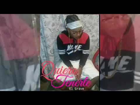 El grave-quiero tenerte-audio oficcial 2018