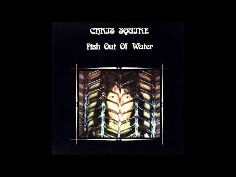 Chris Squire - Fish Out of Water