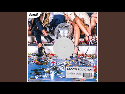 Groove Addiction (Extended Version)