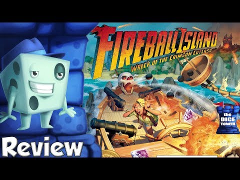 Fireball Island: Wreck of the Crimson Cutlass Review - with Tom Vasel