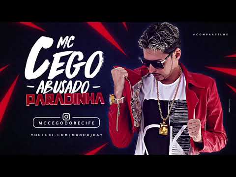 MC CEGO ABUSADO - PARADINHA (ÁUDIO OFICIAL)