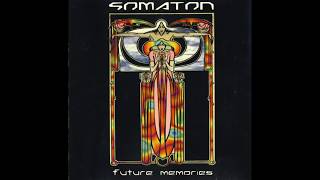 Somaton - Future Memories