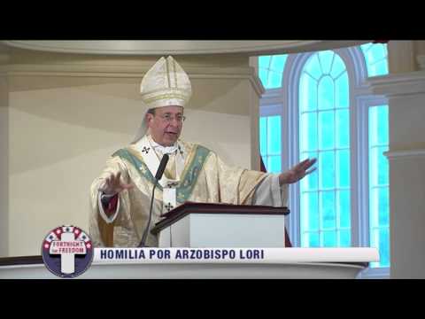 Mass for Fortnight for Freedom 2014  - Archbishop Lori