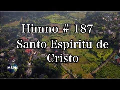 HA62 | Himno 187 | Santo Espíritu de Cristo
