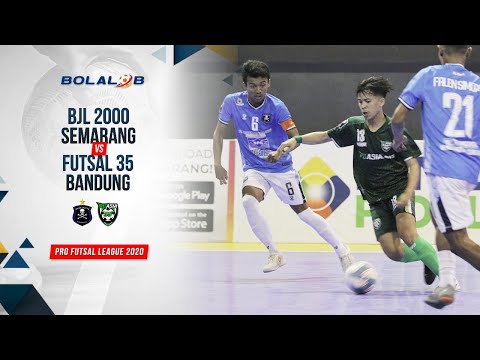 BJL 2000 Semarang (1) vs (4) Futsal 35 Bandung | Highlights Pro Futsal League 2020