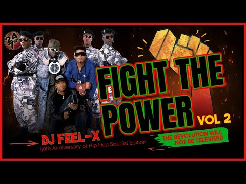 Dj Feel X - Fight The Power Vol 2 - Conscious Rap & Political Anthems