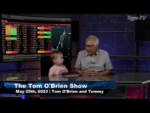 May 25th, Tom O'Brien Show on TFNN - 2023