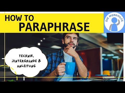 How to paraphrase - Paraphrasing in English - Technique, background & instructions simply explained