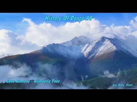Gene Ramone   Romantic Face - Disco 80 - EuroDance - Old Music
