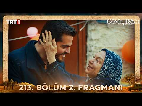 Gönül Dağı 213. Bölüm 2. Fragmanı Yayınlandı