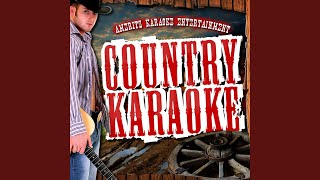 Long As I Live (In the Style of John Michael Montgomery) (Karaoke Version)