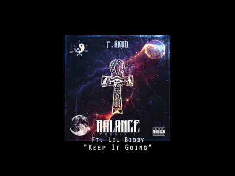 04. P.Skud - Keep Me Going ft. Lil Bibby