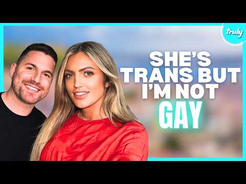 I Had No Idea My Girlfriend Was Trans | LOVE DON'T JUDGE