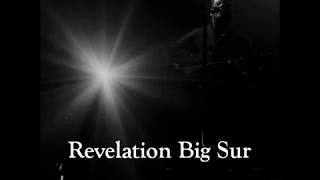 Mark Kozelek -  Revelation Big Sur (live KCRW)