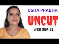 USHA PRABHA UNCUT WEB SERIES LIST BOOMEX