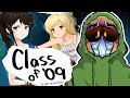 Class Of 09 Is Unhinged
