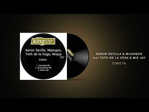 @AaronSevilla , Mjangos feat Toth De La Vega , Mixjay - Coketa / Afro Latin