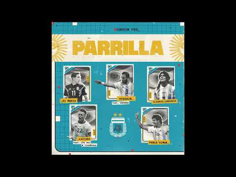 Cousin Feo & Dre Mendoza - Parrilla (EP )