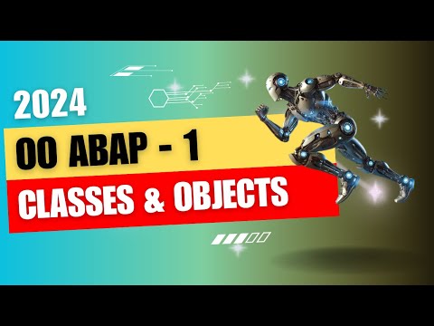 ABAP - OO ABAP [2023] - Part 1 - Introduction to classes and objects