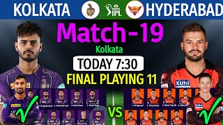 IPL 2023 Match 19 | Kolkata vs Hyderabad Match Playing 11 | KKR VS SRH Match Line-up 2023 IPL