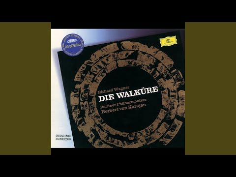 Wagner: Die Walküre, Act III Scene 1 - Hojotoho! Hojotoho! "Walkürenritt" - War't ihr Kühnen...