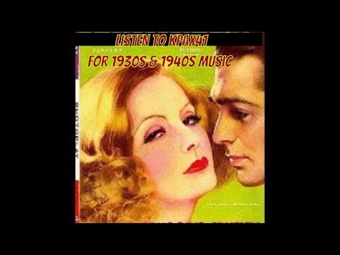 Popular 1930s & 1940s Big Band Swing Orchestra Music   @KPAX41