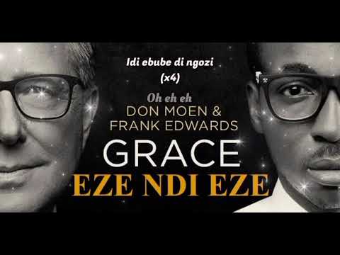 Don Moen & Frank Edwards - Eze ndi eze (Lyrics)