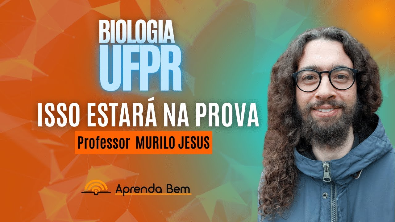 BIOLOGIA UFPR 2023 - Isso vai cair...