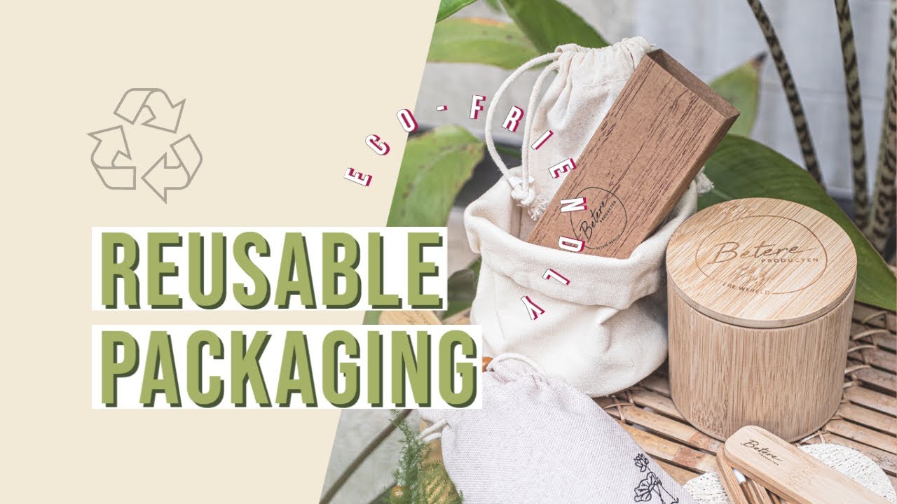 Reusable Packaging: design, creativity and sustainability