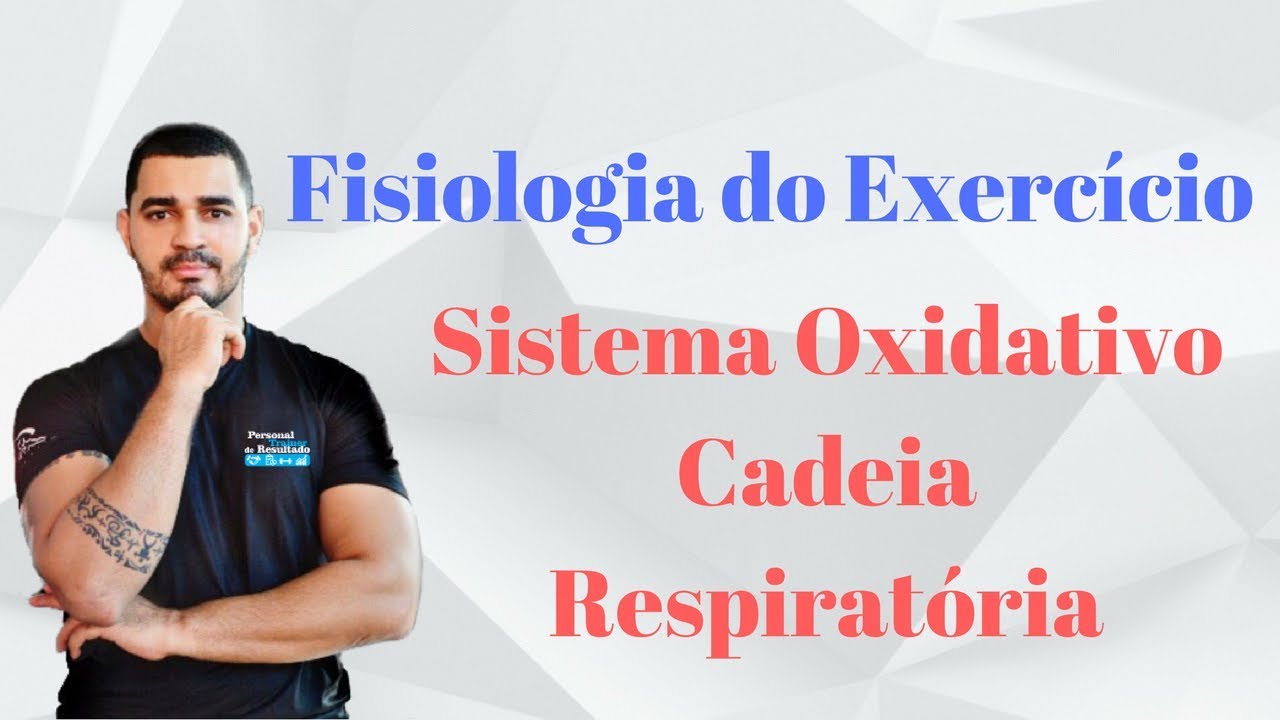 Curso Fisiologia do Exercício Aplicada - Cadeia Respiratória - Aula 05