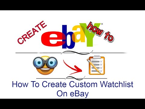 Part of a video titled How To Create Custom Watchlist On eBay - YouTube