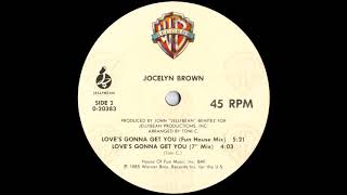 Jocelyn Brown - Love&#39;s Gonna Get You (Fun House Mix) 1985